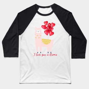 I Love You a Llama Baseball T-Shirt